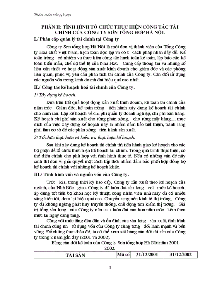 Nghiên cứu thực tế tình hình hoạt động kinh doanh, tình hình tổ chức công tác kế toán, quy trình hạch toán, tình hình tài chính của Công ty Sơn tổng hợp Hà Nội