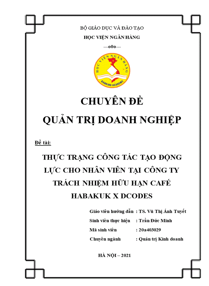 image for page Thực trạng công tác tạo động lực cho nhân viên tại Công ty TNHH Café Habakuk x Dcodes - Năm 2021