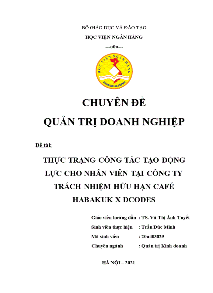image for page Thực trạng công tác tạo động lực cho nhân viên tại Công ty TNHH Café Habakuk x Dcodes - Năm 2021