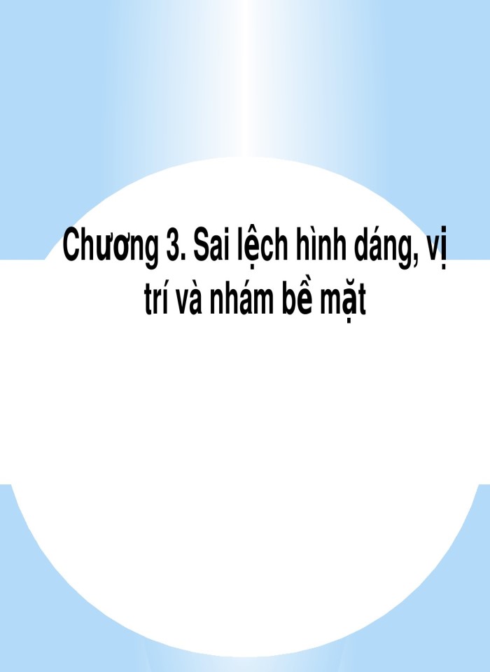 image for page Sai lệch hình dáng, vị trí và nhám bề mặt