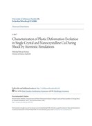 Characterization of Plastic Deformation Evolution in Single Crystal and Nanocrystalline Cu During Shock by Atomistic Simulations