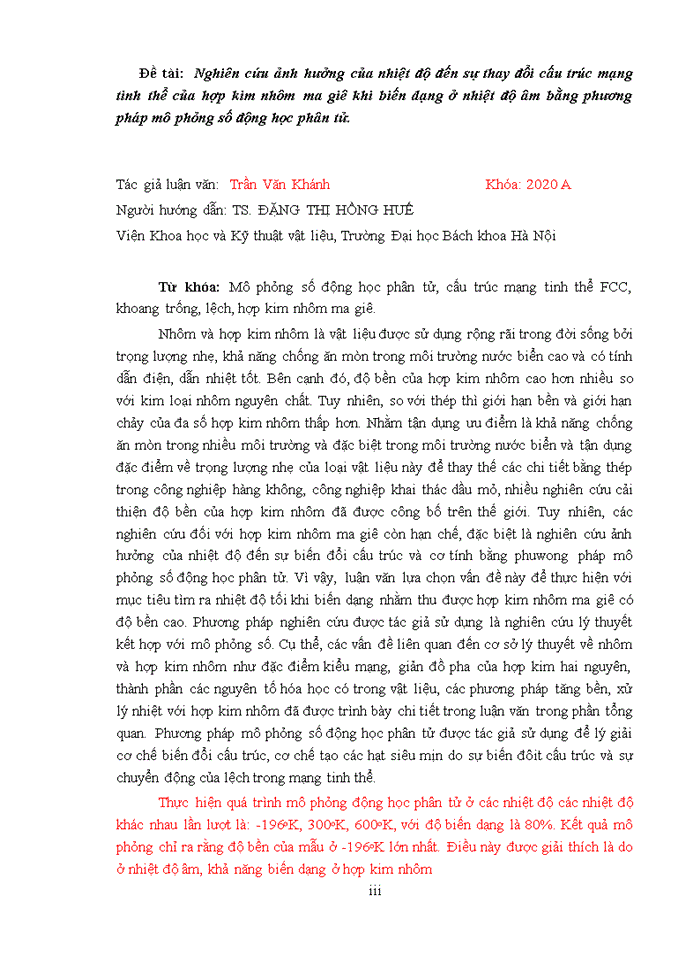 image for page Nghiên cứu ảnh hưởng của nhiệt độ đến sự thay đổi cấu trúc mạng tinh thể của hợp kim nhôm ma giê khi biến dạng ở nhiệt độ âm bằng phương pháp mô phỏng số động học phân tử.