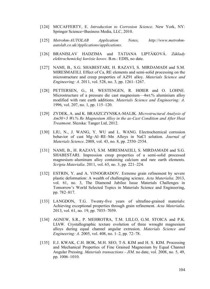 image for page Effect of Composition and Microstructure on Mechanical and Corrosion Properties in Magnesium Alloys with a Potential for Medical Applications