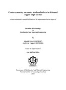 Centro-symmetry parameter studies of defects in deformed copper single crystal