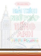 Giải thích ngữ pháp tiếng anh