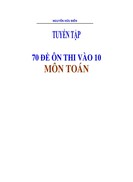 70 đề ôn thi vào 10-môn toán