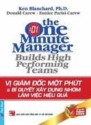 Vị giám đốc một phút và bí quyết xây dựng nhóm làm việc hiệu quả