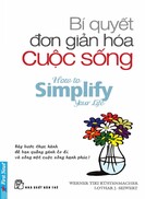 Bí quyết đơn giản hóa cuộc sống