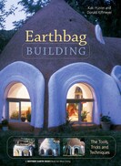 Earthbag building the tools tricks and techniques