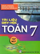 Tài liệu dạy học toán 7 tập 1