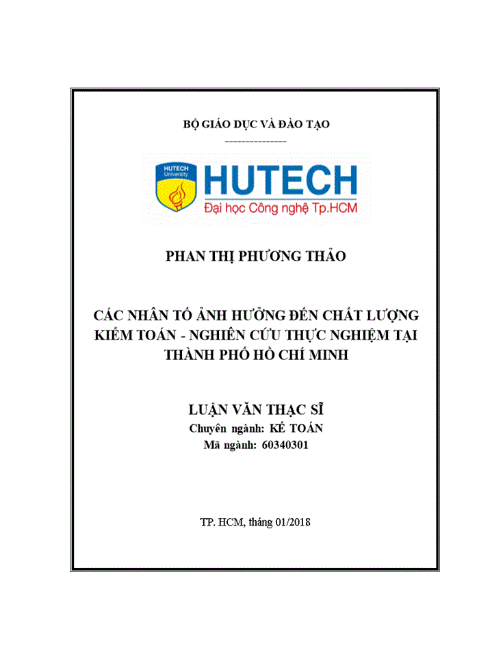 Các nhân tố ảnh hưởng đến chất lượng kiểm toán - nghiên cứu thực nghiệm tại thành phố hồ chí minh