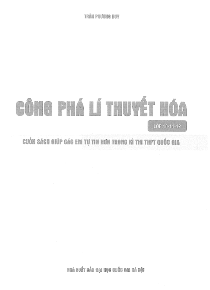 Công phá lý thuyết Hóa lớp 10-11-12